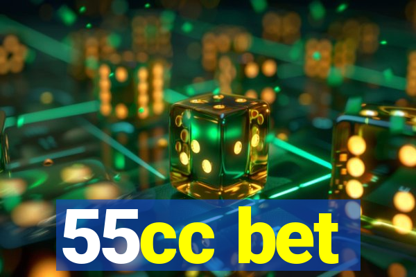 55cc bet